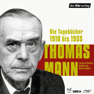 Die Tagebücher 1918 bis 1955 Hörbuch