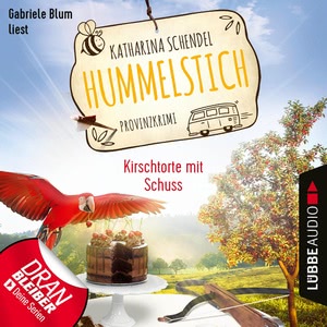 Kirschtorte mit Schuss Hörbuch