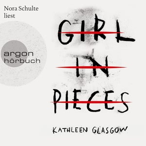Girl in Pieces Hörbuch