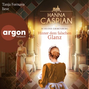 Hinter dem falschen Glanz Hörbuch