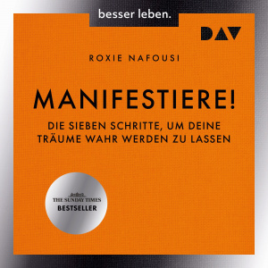 Manifestiere! Hörbuch