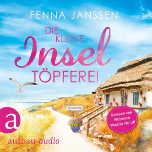 Die kleine Inseltöpferei Hörbuch