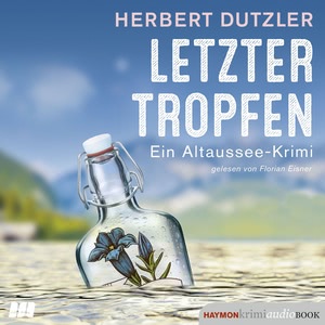 Letzter Tropfen Hörbuch
