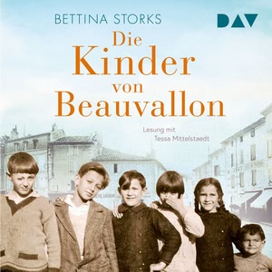 Die Kinder von Beauvallon Hörbuch