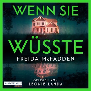 Wenn sie wüsste Hörbuch