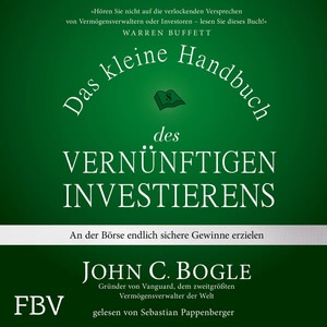 Das kleine Handbuch des vernünftigen Investierens Hörbuch