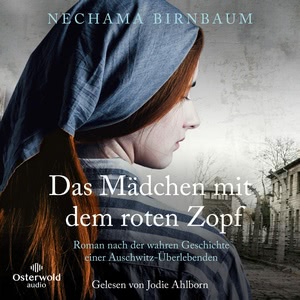 Das Mädchen mit dem roten Zopf Hörbuch