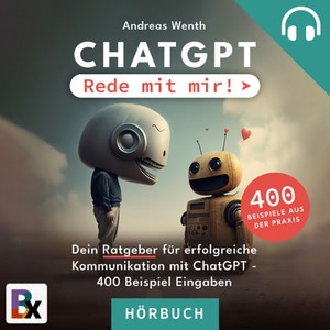 Chatgpt - Rede mit mir! Hörbuch