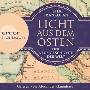 Licht aus dem Osten Hörbuch