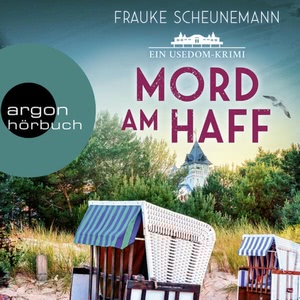 Mord am Haff. Ein Usedom-Krimi Hörbuch