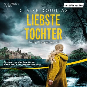Liebste Tochter Hörbuch