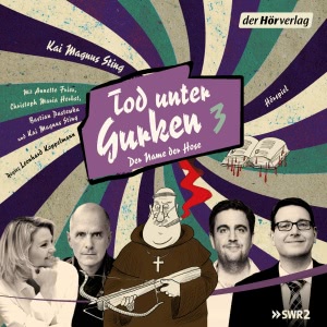 Tod unter Gurken 3 Hörbuch
