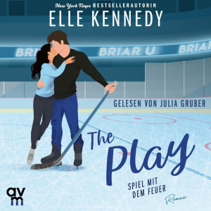 The Play – Spiel mit dem Feuer Hörbuch