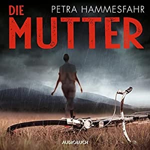Die Mutter Hörbuch
