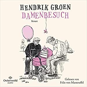Damenbesuch Hörbuch
