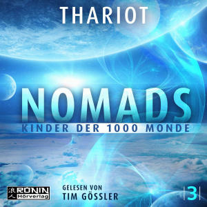 Nomads - Kinder der 1000 Monde Hörbuch
