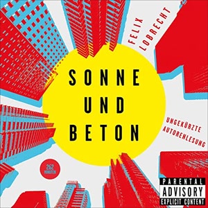 Sonne und Beton Hörbuch