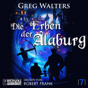 Die Erben der Âlaburg Hörbuch