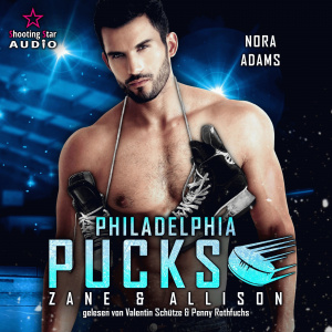Philadelphia Pucks - Zane & Allison Hörbuch