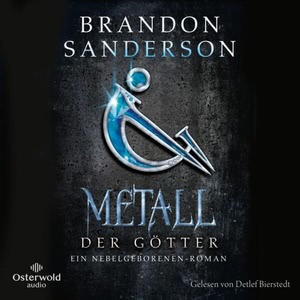 Metall der Götter Hörbuch