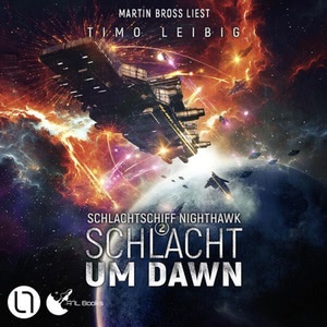 Schlacht um Dawn Hörbuch