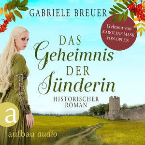 Das Geheimnis der Sünderin Hörbuch