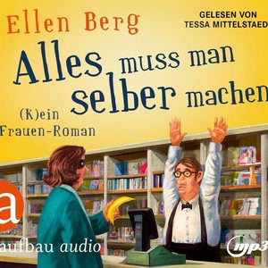 Alles muss man selber machen Hörbuch