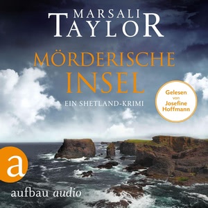 Mörderische Insel. Ein Shetland-Krimi Hörbuch
