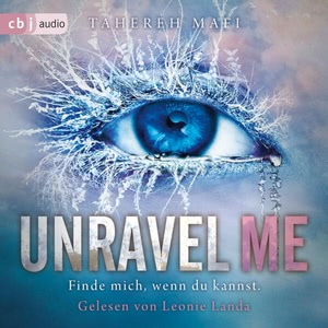 Unravel Me Hörbuch
