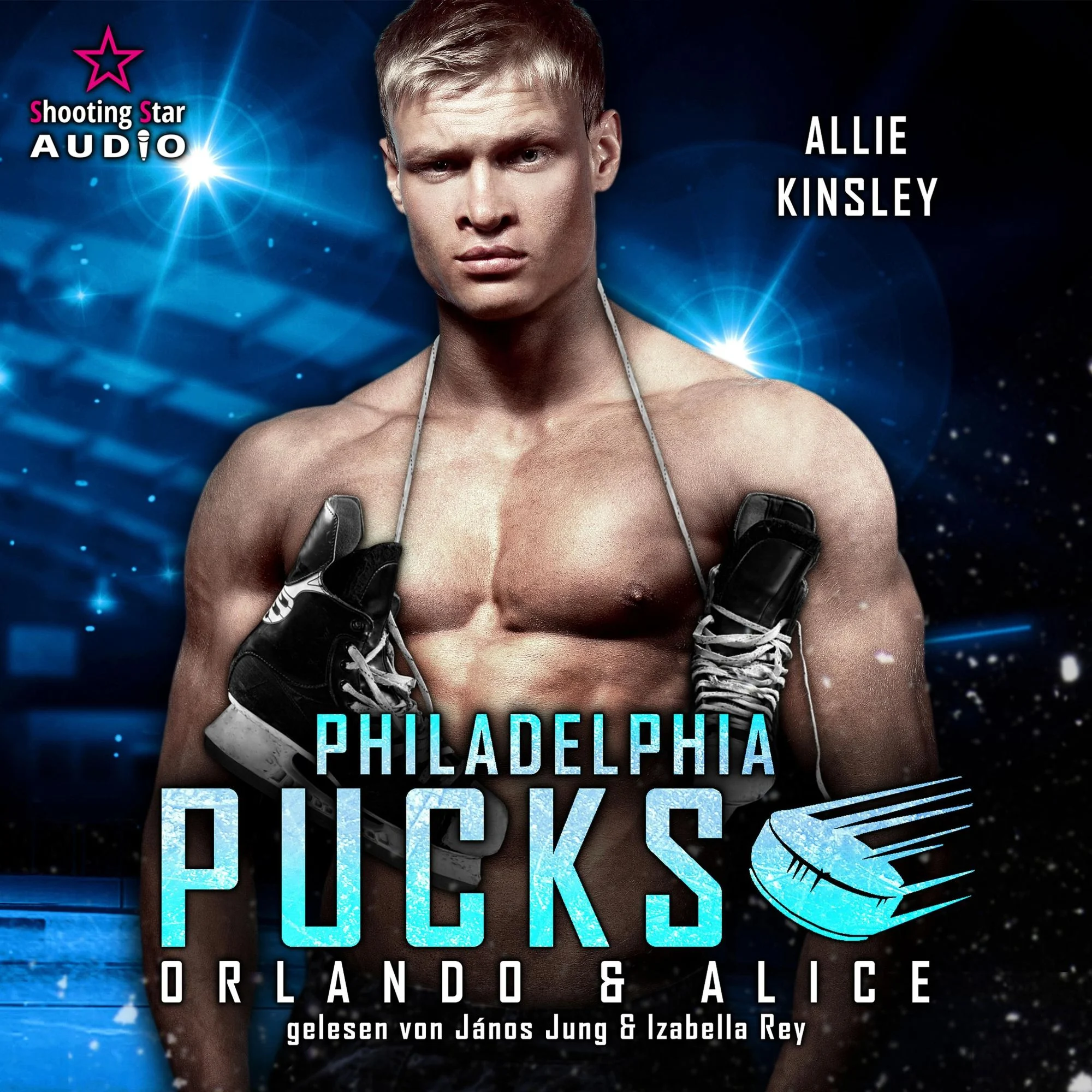 Philadelphia Pucks - Orlando & Alice Hörbuch