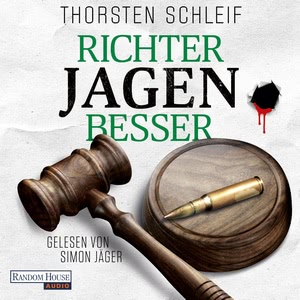 Richter jagen besser Hörbuch