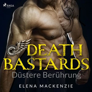 Death Bastards - Düstere Berührung Hörbuch