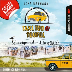 Taxi, Tod und Teufel - Meerblick mit Schuss Hörbuch