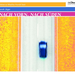 Nach vorn, nach Süden Hörbuch