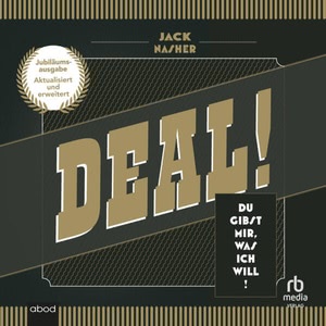 Deal! (aktualisierte und erweiterte Jubiläumsausgabe) Hörbuch