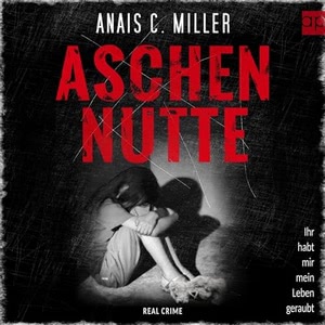 Aschennutte Hörbuch
