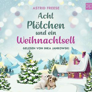 Acht Pfötchen und ein Weihnachtself Hörbuch