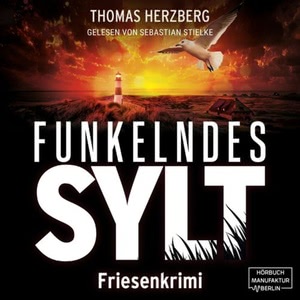 Funkelndes Sylt Hörbuch