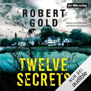 Twelve Secrets - Niemand sagt die Wahrheit Hörbuch