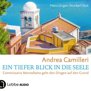 Ein tiefer Blick in die Seele - Commissario Montalbano geht den Dingen auf den Grund Hörbuch