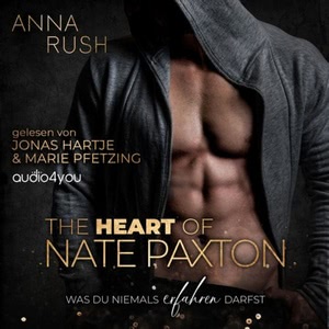 The Heart of Nate Paxton - Was du niemals erfahren darfst Hörbuch