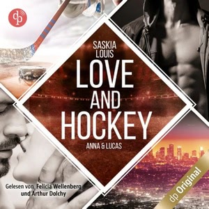 Love and Hockey - Anna & Lucas Hörbuch