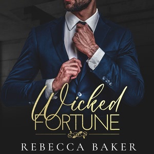 Wicked Fortune - Begieriges Verlangen Hörbuch