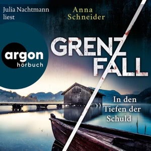 Grenzfall - In den Tiefen der Schuld Hörbuch