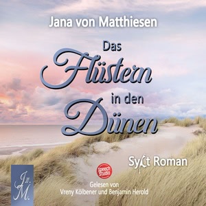 Das Flüstern in den Dünen Hörbuch