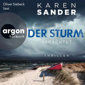 Der Sturm - Verachtet Hörbuch