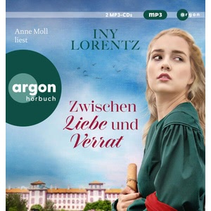 Zwischen Liebe und Verrat Hörbuch