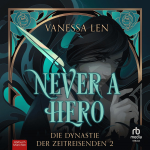 Never a Hero Hörbuch
