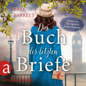 Das Buch der letzten Briefe Hörbuch