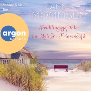Frühlingsgefühle im kleinen Friesencafé Hörbuch